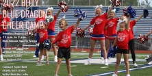 2022 BITTY BLUE DRAGON CHEER CAMP IS AUG. 21